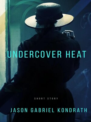 cover image of Undercover Heat